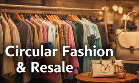 The Circular Fashion Economy Is Expanding Rapidly